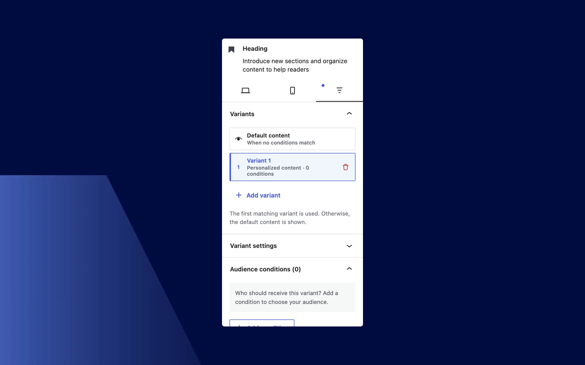 Variants panel: default content plus a personalized variant, shown to the first audience that matches